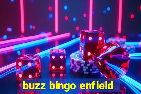 buzz bingo enfield