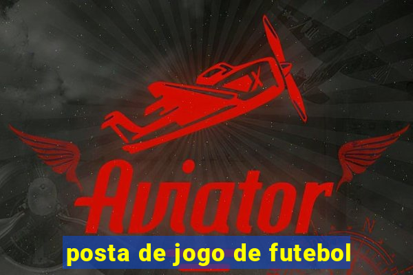 posta de jogo de futebol