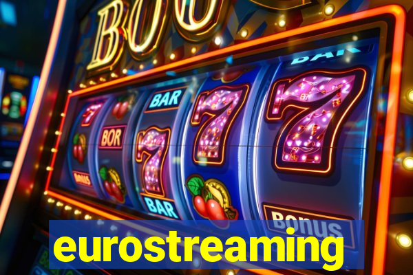 eurostreaming