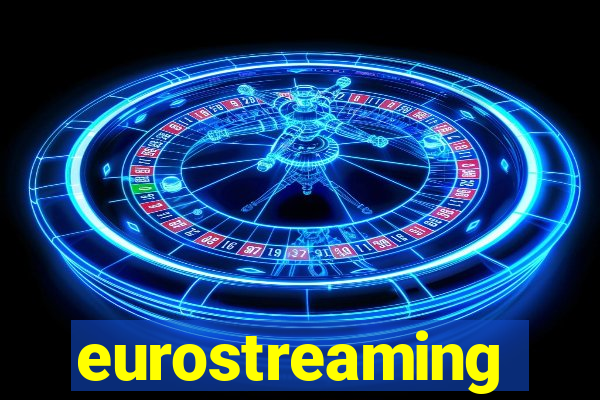 eurostreaming