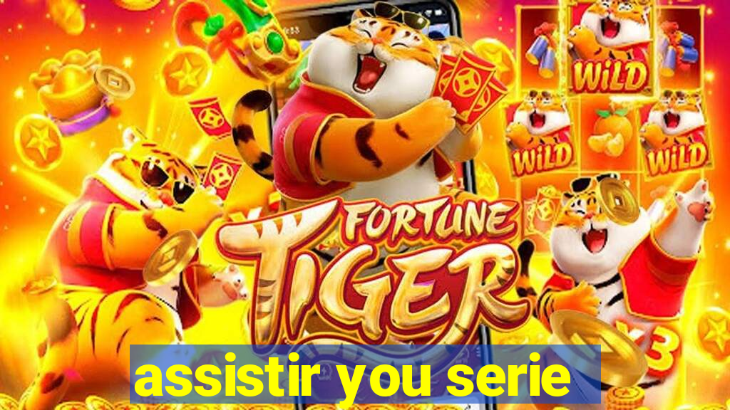 assistir you serie