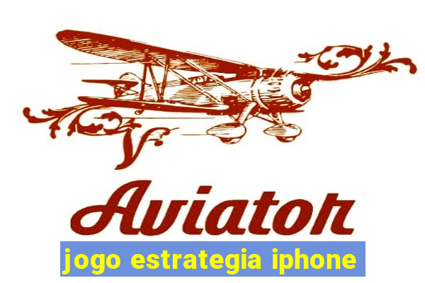 jogo estrategia iphone