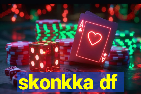 skonkka df