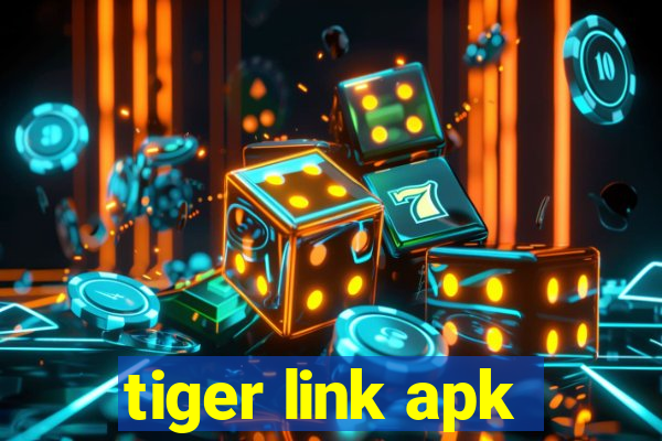 tiger link apk