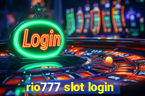 rio777 slot login