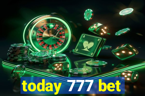 today 777 bet