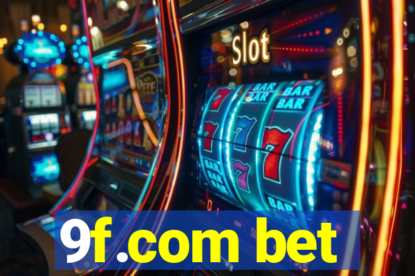 9f.com bet