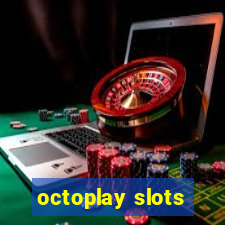 octoplay slots