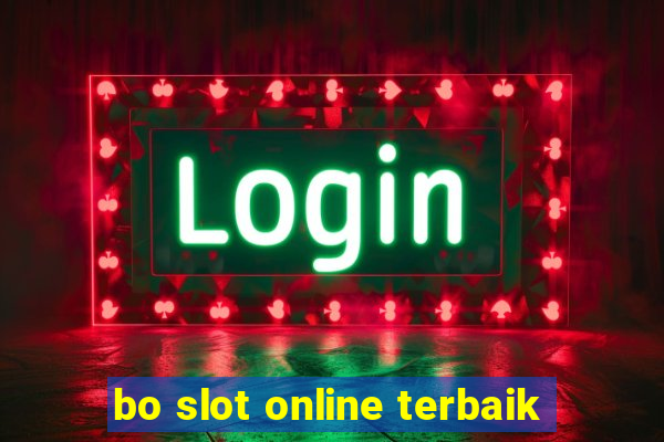 bo slot online terbaik