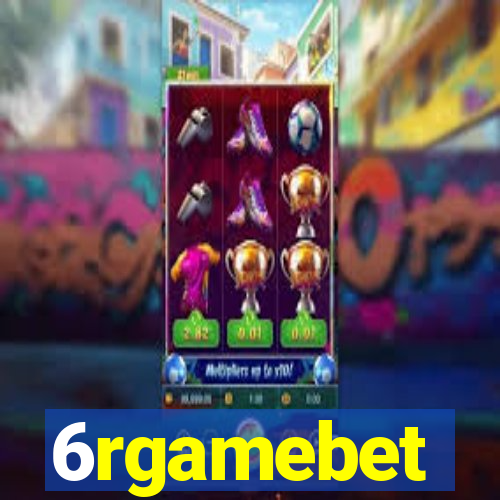 6rgamebet