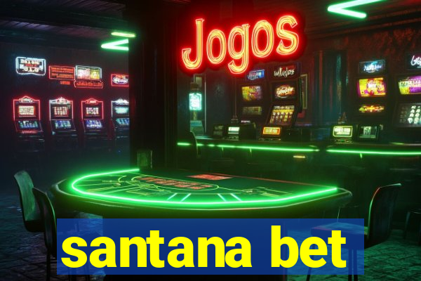 santana bet