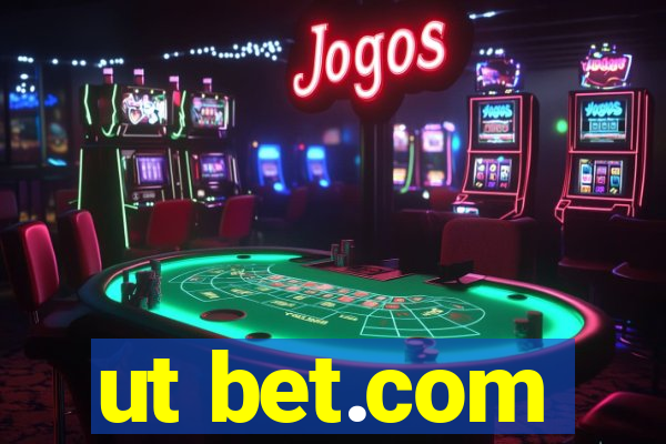 ut bet.com