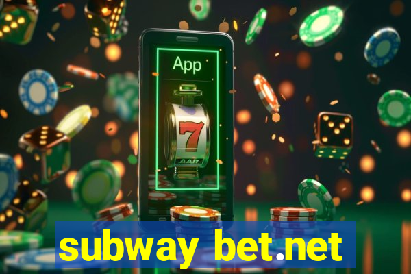 subway bet.net