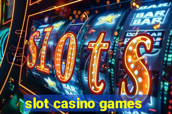 slot casino games