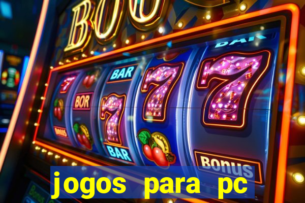 jogos para pc windows 7