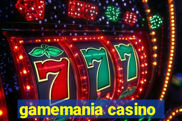 gamemania casino