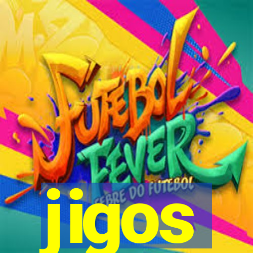 jigos