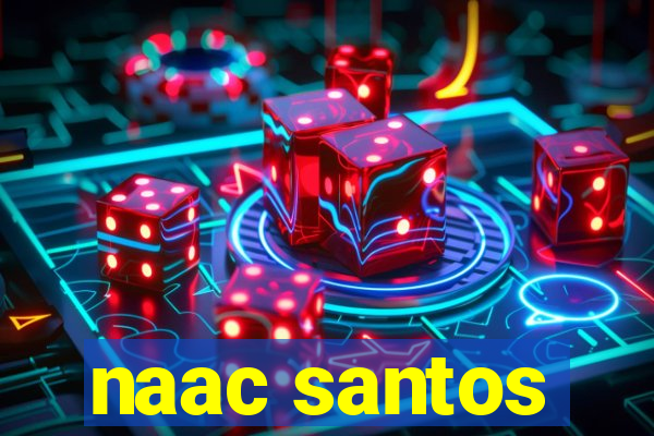 naac santos