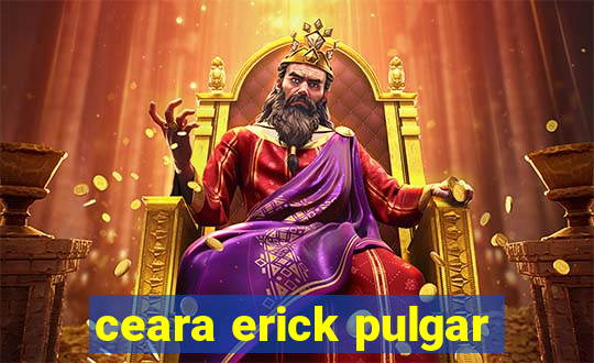 ceara erick pulgar