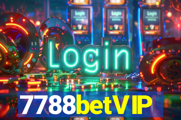 7788betVIP