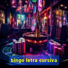 bingo letra cursiva