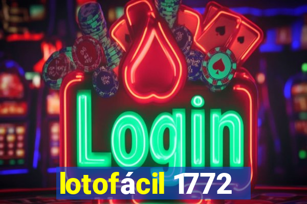 lotofácil 1772