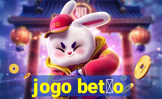 jogo bet茫o