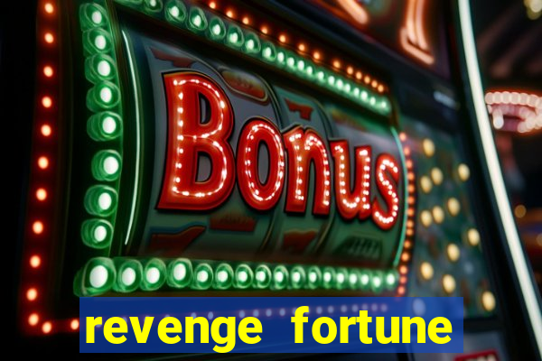 revenge fortune tiger 2