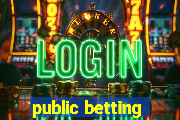 public betting