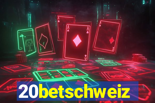 20betschweiz