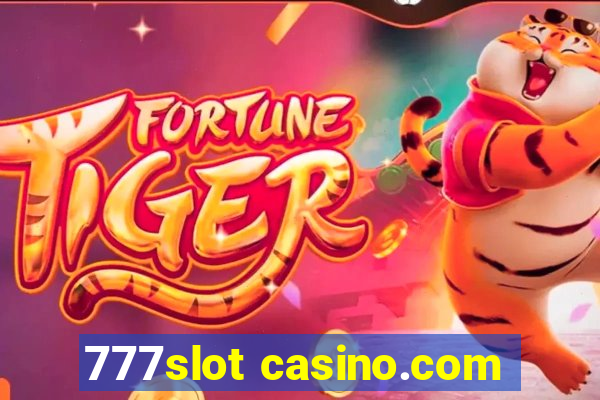 777slot casino.com