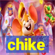 chike