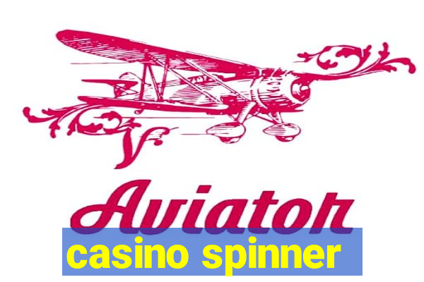 casino spinner