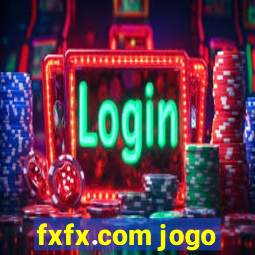 fxfx.com jogo