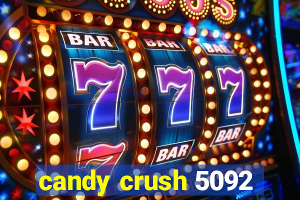 candy crush 5092