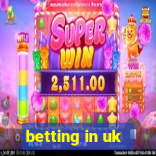 betting in uk