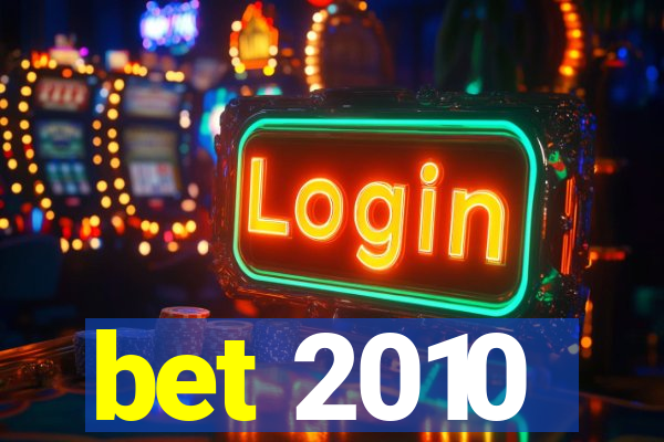 bet 2010