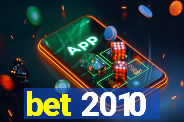 bet 2010