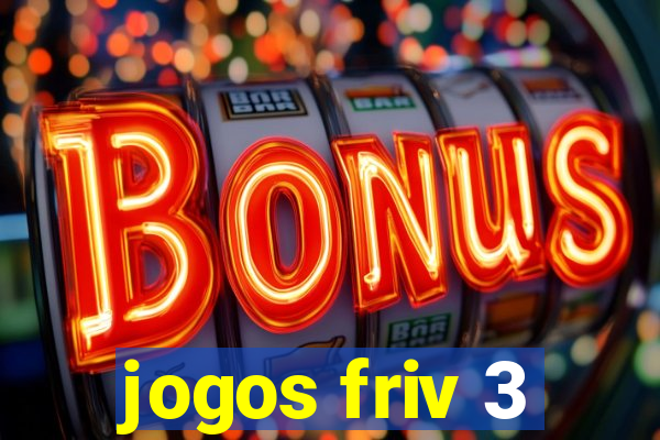 jogos friv 3