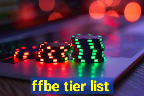 ffbe tier list