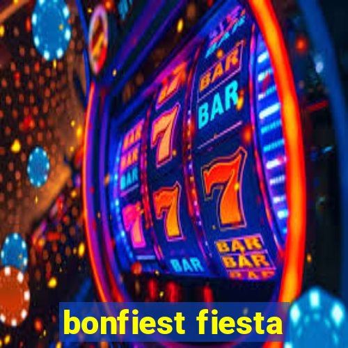 bonfiest fiesta