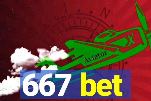 667 bet