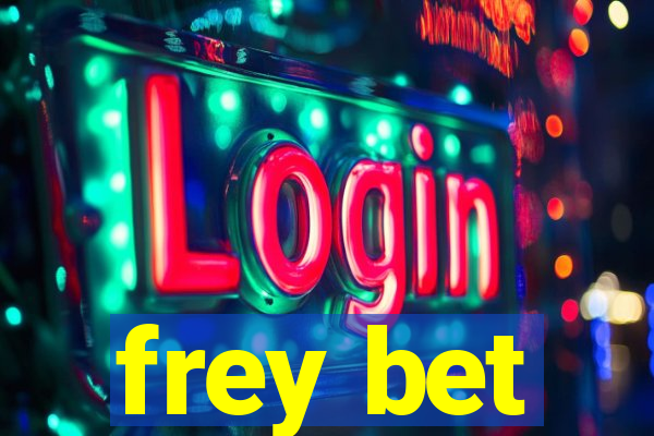 frey bet