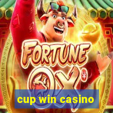 cup win casino