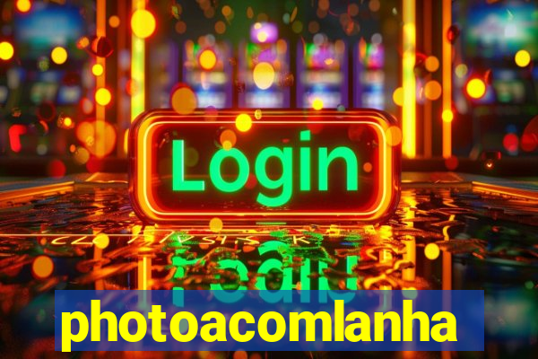 photoacomlanha