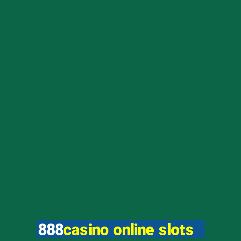 888casino online slots