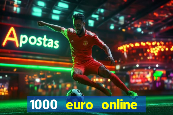 1000 euro online na mga casino