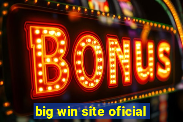 big win site oficial