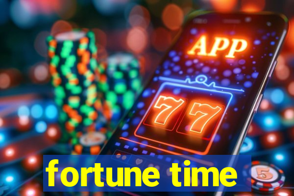 fortune time