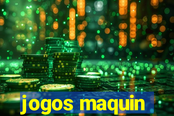 jogos maquin